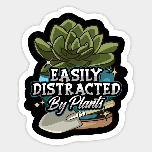 Easily Distracted By Plants Funny Gardening Sticker by theperfectpresents